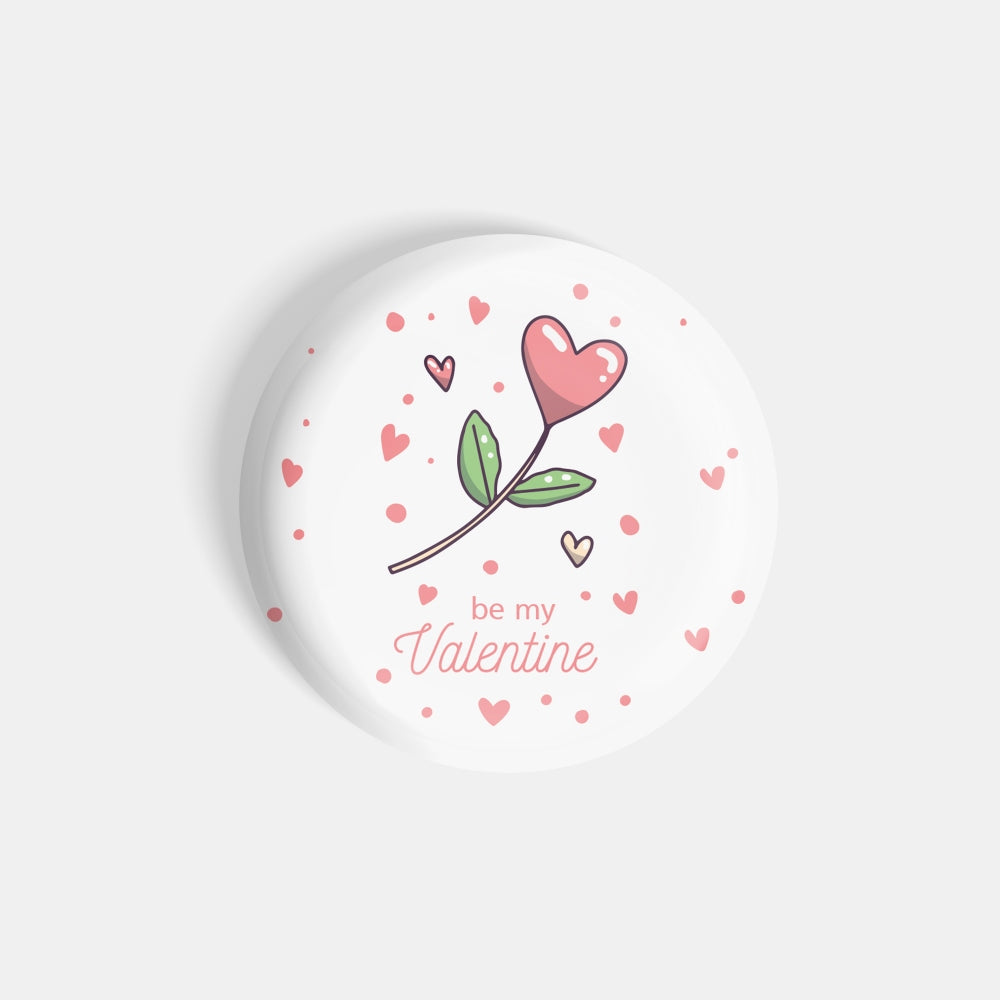 dhcrafts Round Fridge Magnet Pink Valentine's Day Be My Valentine Glossy Finish Design Pack of 1 (58 mm)
